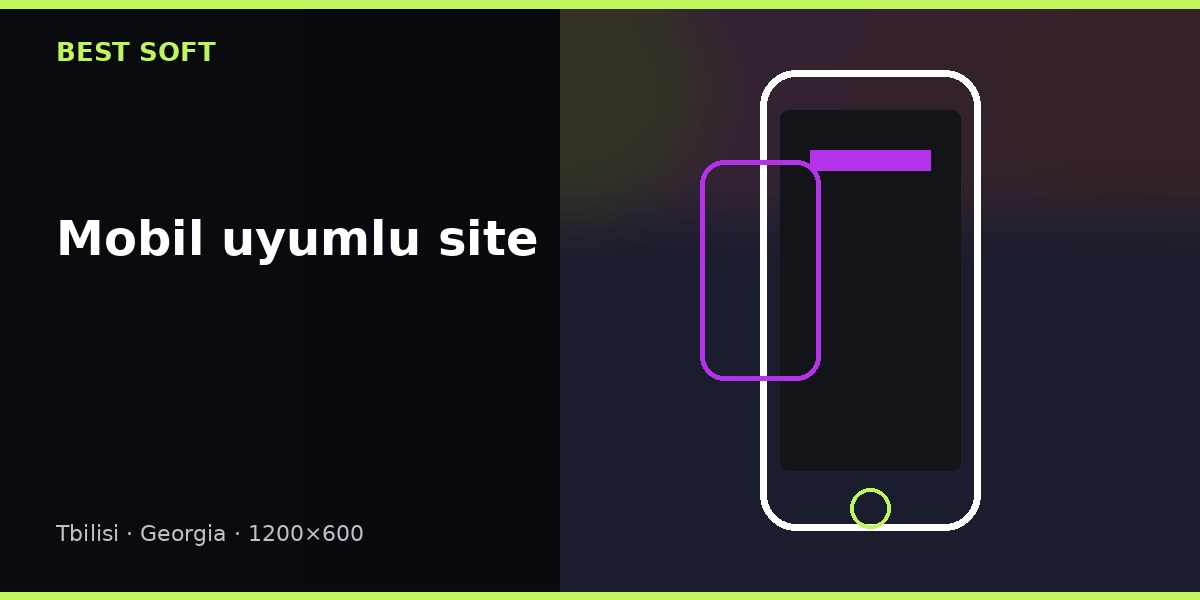 Mobile Uyumlu Web Sitesi: Mevcut Sitenizi Denetlemek ve Düzeltmek